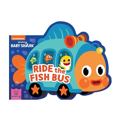 Baby Shark: Ride the Fish Bus - by Pinkfong (Board Book)