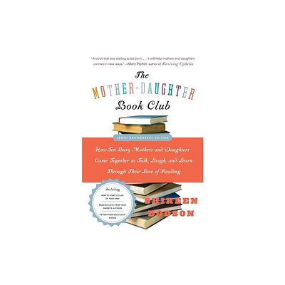 The Mother-Daughter Book Club Rev Ed. - by Shireen Dodson (Paperback)