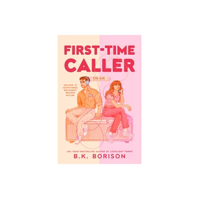 First-Time Caller - (Heartstrings) by B K Borison (Paperback)