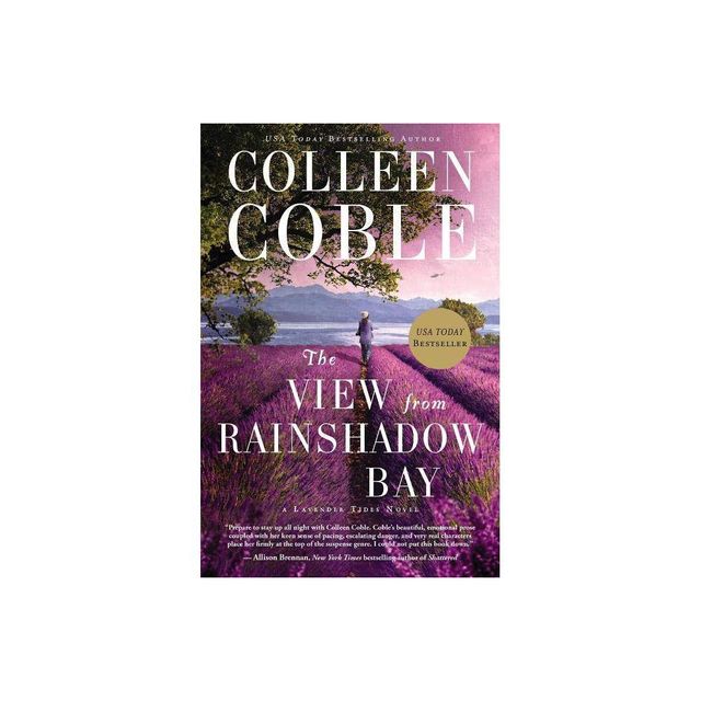 The View from Rainshadow Bay - (Lavender Tides Novel) by Colleen Coble (Paperback)