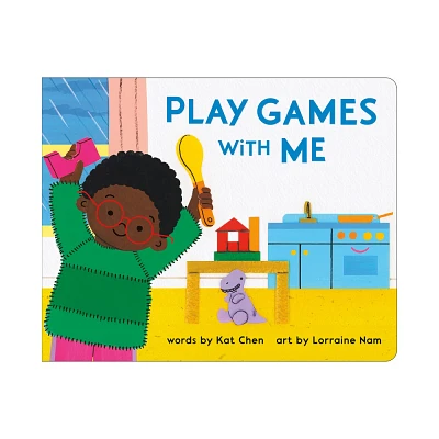 Play Games with Me - (A Playdate Book) by Kat Chen (Board Book)