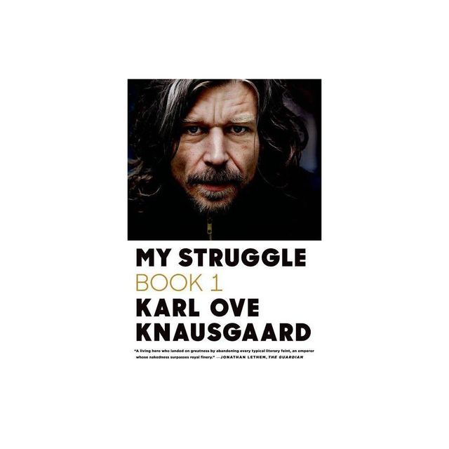 My Struggle, Book One - by Karl Ove Knausgaard (Paperback)