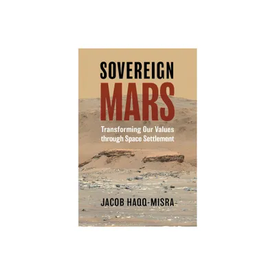 Sovereign Mars - by Jacob Haqq-Misra (Paperback)