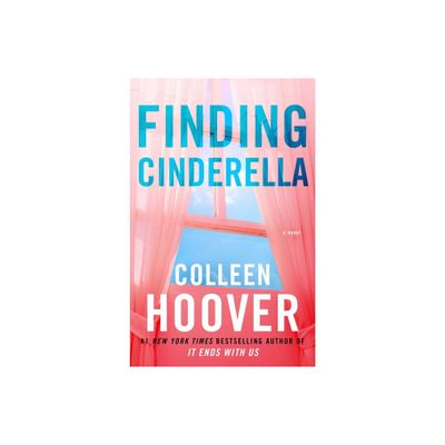 Finding Cinderella - (Hopeless) by Colleen Hoover (Paperback)