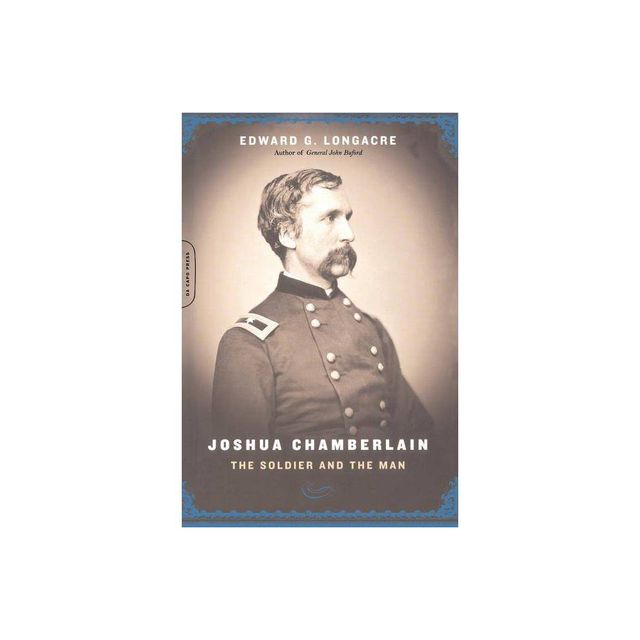 Joshua Chamberlain - by Edward G Longacre (Paperback)