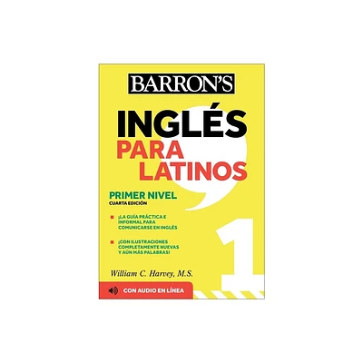 Ingles Para Latinos, Level 1 + Online Audio - (Barrons Foreign Language Guides) 5th Edition by William C Harvey (Paperback)