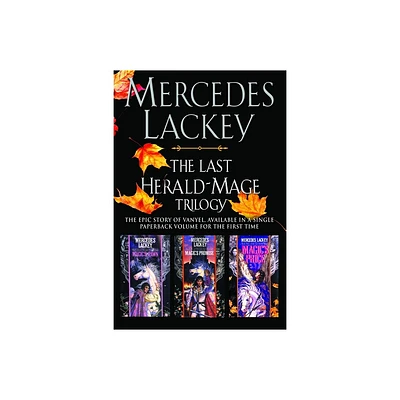 The Last Herald-Mage Trilogy - by Mercedes Lackey (Paperback)