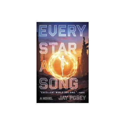 Every Star a Song - (The Ascendance) by Jay Posey (Paperback)