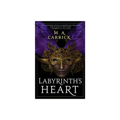 Labyrinths Heart - (Rook & Rose) by M A Carrick (Paperback)