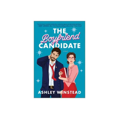 The Boyfriend Candidate - by Ashley Winstead (Paperback)