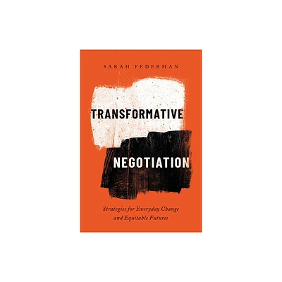 Transformative Negotiation