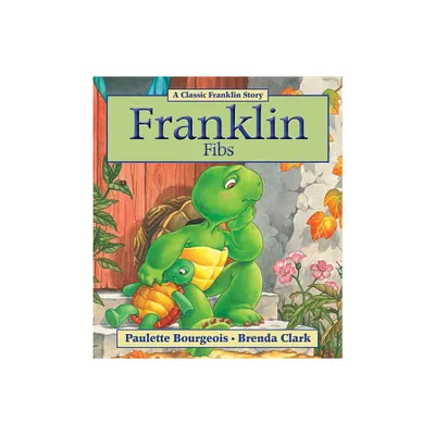 Franklin Fibs - by Paulette Bourgeois (Paperback)