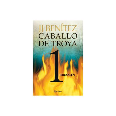 Caballo de Troya 1. Jerusaln (Ne) - by Juan Jos Bentez (Paperback)