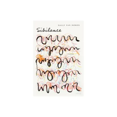 Sibilance - by Sally Van Doren (Paperback)