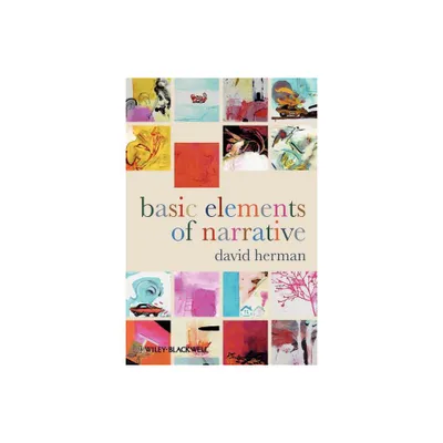 Basic Elements Narrative - by David Herman (Paperback)