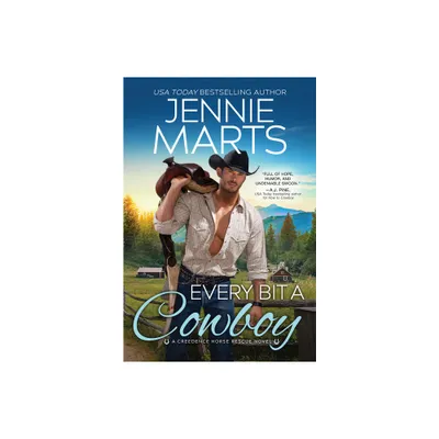 Every Bit a Cowboy - (Creedence Horse Rescue) by Jennie Marts (Paperback)