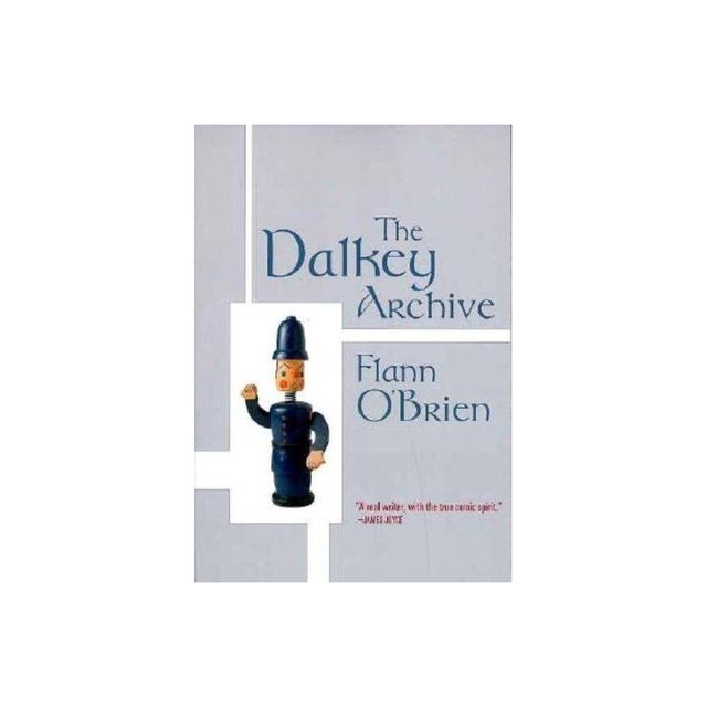 Dalkey Archive - (Irish Literature) by Flann OBrien (Paperback)