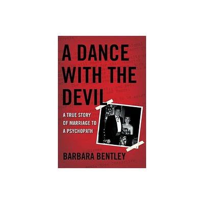 A Dance with the Devil - by Barbara Bentley (Paperback)