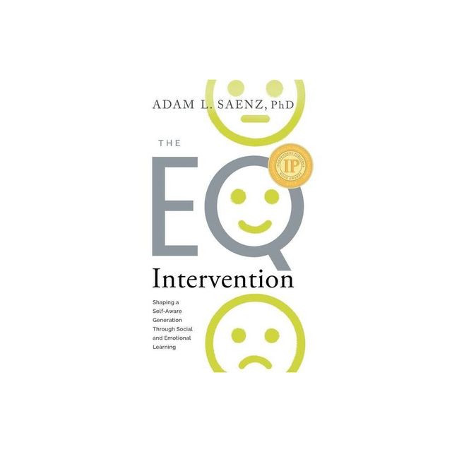 The EQ Intervention - by Adam L Saenz (Paperback)