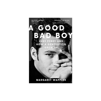 A Good Bad Boy - by Margaret Wappler (Hardcover)