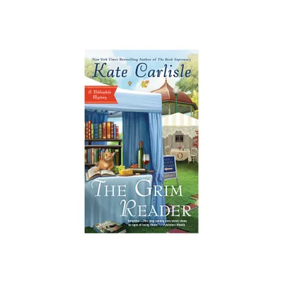 The Grim Reader - (Bibliophile Mystery) by Kate Carlisle (Paperback)