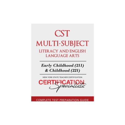 CST Multi-Subject Literacy and English Language Arts - by Certification Specialists (Paperback)