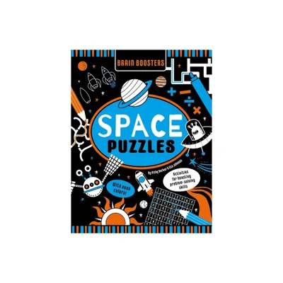 Brain Boosters Space Puzzles (with Neon Colors) Learning Activity Book for Kids - by Vicky Barker & Ste Johnson (Paperback)