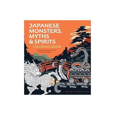 Japanese Monsters, Myths & Spirits Coloring Book - (Chartwell Coloring Books) by Editors of Chartwell Books (Paperback)