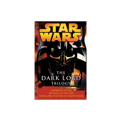 The Dark Lord Trilogy: Star Wars Legends - (Star Wars - Legends) by James Luceno & Matthew Stover (Paperback)