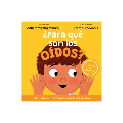 Para Qu Son Los Odos? - (Entrenando Corazones Jvenes) by Abbey Wedgeworth (Board Book)