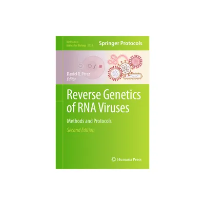 Reverse Genetics of RNA Viruses - (Methods in Molecular Biology) 2nd Edition by Daniel R Prez (Hardcover)