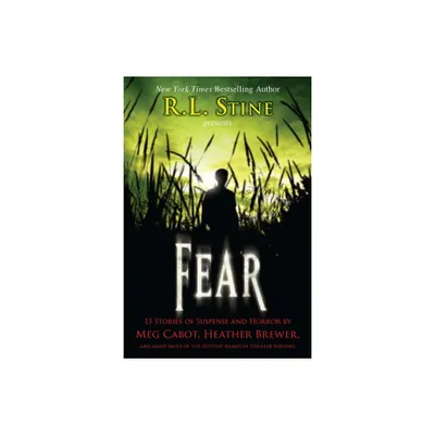 Fear: 13 Stories of Suspense and Horror - by R L Stine (Paperback)