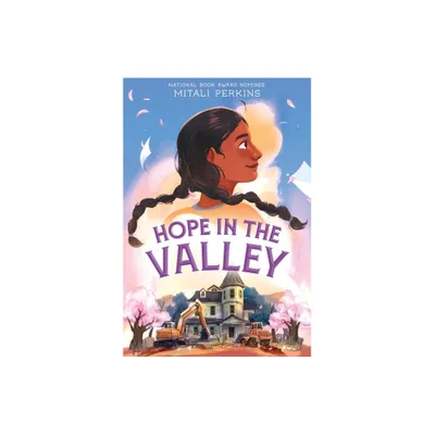 Hope in the Valley - by Mitali Perkins (Hardcover)