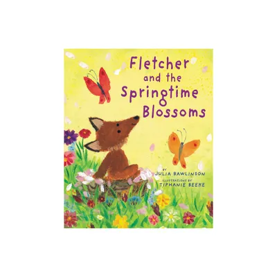 Fletcher and the Springtime Blossoms - by Julia Rawlinson (Paperback)