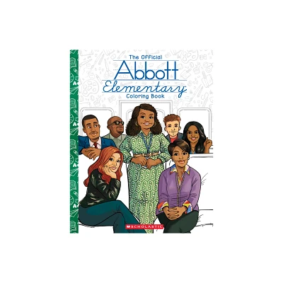 Abbott Elementary: The Official Coloring Book - (Paperback)