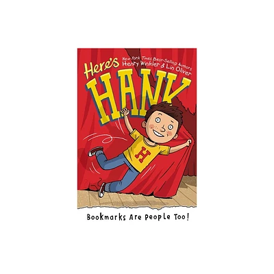 Bookmarks Are People Too! - (Heres Hank) by Henry Winkler & Lin Oliver (Paperback)