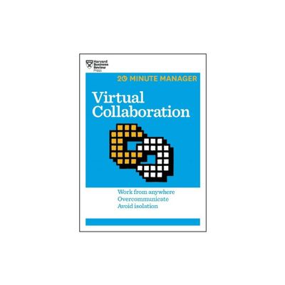 Virtual Collaboration - (20-Minute Manager) by Harvard Business Review (Paperback)