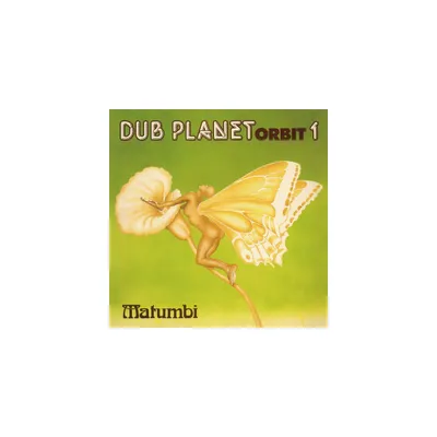 Matumbi - Dub Planet Orbit 1 (CD)