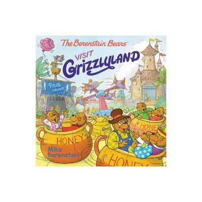 The Berenstain Bears Visit Grizzlyland - by Mike Berenstain (Paperback)