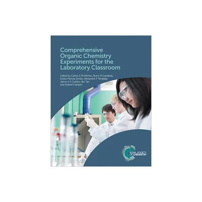 Comprehensive Organic Chemistry Experiments for the Laboratory Classroom - (Hardcover)