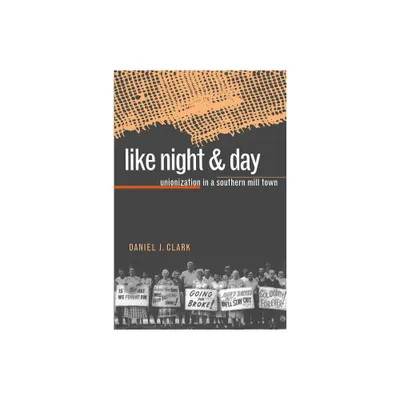 Like Night and Day - by Daniel J Clark (Paperback)