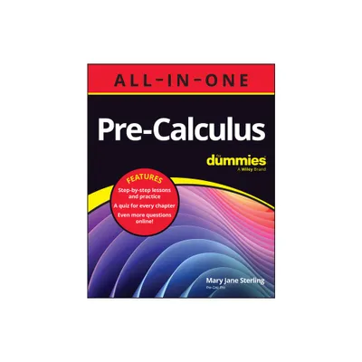 Pre-Calculus All-In-One for Dummies - by Mary Jane Sterling (Paperback)