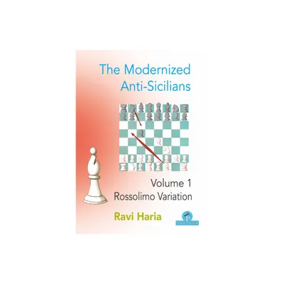 The Modernized Anti-Sicilians - Volume 1 - by Haria (Paperback)