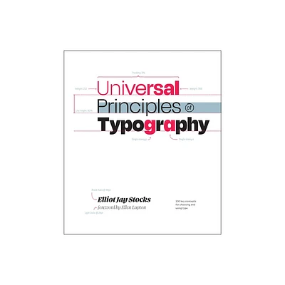 Universal Principles of Typography - (Rockport Universal) by Elliot Jay Stocks (Hardcover)