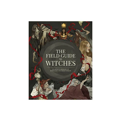 The Field Guide to Witches - by 3dtotal Publishing (Hardcover)