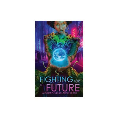 Fighting for the Future