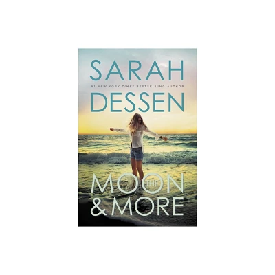 The Moon And More - By Sarah Dessen ( Paperback )