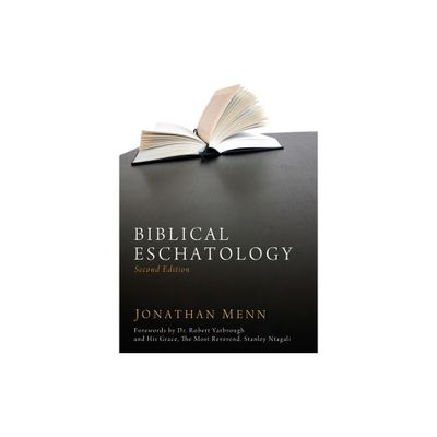 Biblical Eschatology, Second Edition