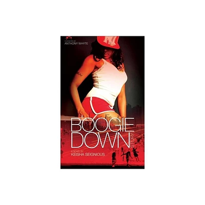 A Boogie Down Story - by Keisha Seignious (Paperback)