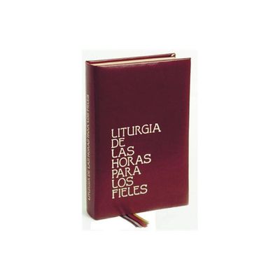 Liturgia de Las Horas Para Fieles - (Rite/Ritual Books) by Various (Hardcover)